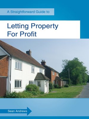 cover image of A Straightforward Guide to Letting Property for Profit